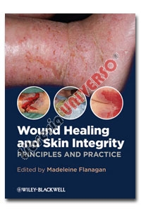 copertina di Wound Healing and Skin Integrity - Principles and Practice