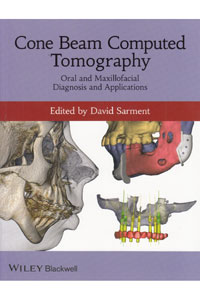 copertina di Cone Beam Computed Tomography ( CT ) : Oral and Maxillofacial Diagnosis and Applications