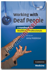 copertina di Working with Deaf People - A Handbook for Healthcare Professionals