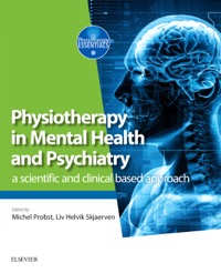 copertina di Physiotherapy in Mental Health and Psychiatry - A scientific and clinical based approach
