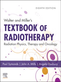 copertina di Walter and Miller' s Textbook of Radiotherapy: Radiation Physics, Therapy and Oncology