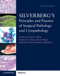 copertina di Silverberg' s principles and practice of surgical pathology and cytopathology 