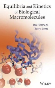 copertina di Equilibria and Kinetics of Biological Macromolecules