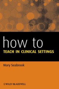 copertina di How to Teach in Clinical Settings