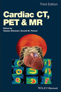 copertina di Cardiac CT ( Computed Tomography ) - PET ( Positron Emission Tomography ) and MR ...