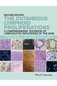 copertina di The Cutaneous Lymphoid Proliferations : A Comprehensive Textbook of Lymphocytic Infiltrates ...