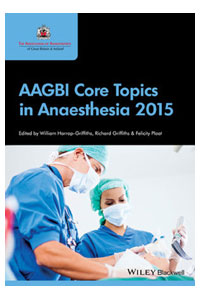 copertina di AAGBI Core Topics in Anaesthesia 2015