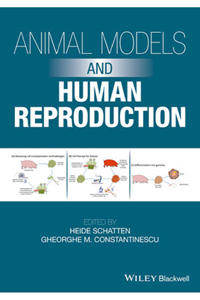 copertina di Animal Models and Human Reproduction: Cell and Molecular Approaches with Reference ...