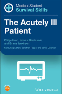 copertina di Medical Student Survival Skills: The Acutely Ill Patient