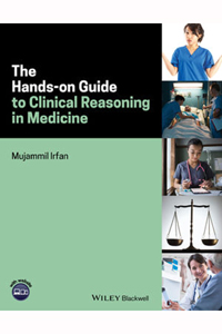copertina di The Hands - on Guide to Clinical Reasoning in Medicine
