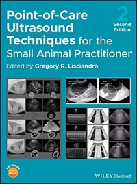 copertina di Point - of - Care Ultrasound Techniques for the Small Animal Practitioner