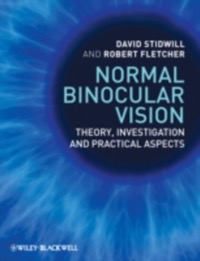 copertina di Normal Binocular Vision : Theory, Investigation and Practical Aspects