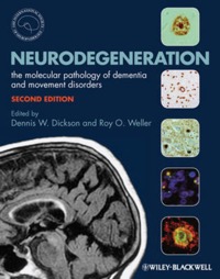 copertina di Neurodegeneration : The Molecular Pathology of Dementia and Movement Disorders