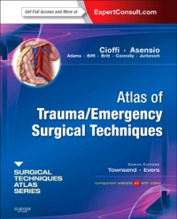 copertina di Atlas of Trauma - Emergency Surgical Techniques - A Volume in the Surgical Techniques ...