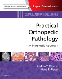 copertina di Practical Orthopedic Pathology: A Diagnostic Approach - A Volume in the Pattern Recognition ...