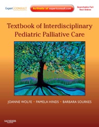 copertina di Textbook of Interdisciplinary Pediatric Palliative Care - Expert Consult Premium ...