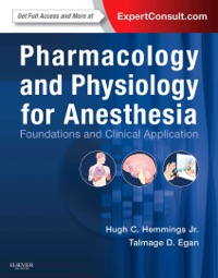 copertina di Pharmacology and Physiology for Anesthesia - Foundations and Clinical Application ...