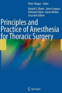 copertina di Principles and Practice of Anesthesia for Thoracic Surgery