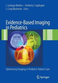 copertina di Evidence - Based Imaging in Pediatrics - Optimizing Imaging in Pediatric Patient ...