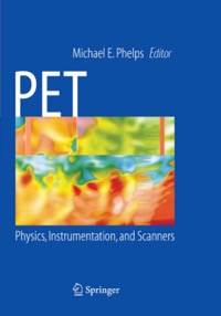 copertina di PET ( Positron Emission Tomography ) - Physics, Instrumentation, and Scanners