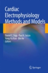 copertina di Cardiac Electrophysiology - Methods and Models