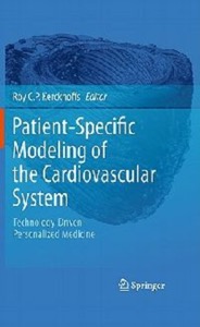 copertina di Patient - Specific Modeling of the Cardiovascular SystemTechnology - Driven Personalized ...