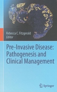 copertina di Pre - Invasive Disease : Pathogenesis and Clinical Management