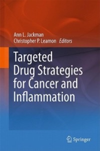 copertina di Targeted Drug Strategies for Cancer and Inflammation
