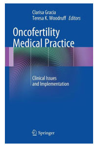 copertina di Oncofertility Medical Practice - Clinical Issues and Implementation