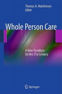 copertina di Whole Person Care - A New Paradigm for the 21st Century