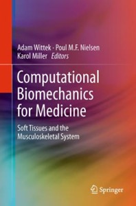 copertina di Computational Biomechanics for Medicine - Soft Tissues and the Musculoskeletal System