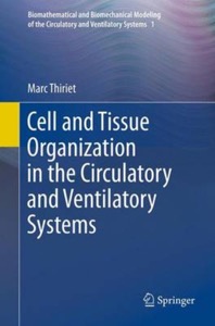 copertina di Cell and Tissue Organization in the Circulatory and Ventilatory Systems
