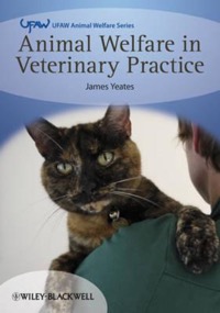 copertina di Animal Welfare in Veterinary Practice