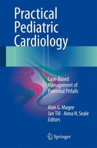copertina di Practical Pediatric Cardiology: Case - Based Management of Potential Pitfalls