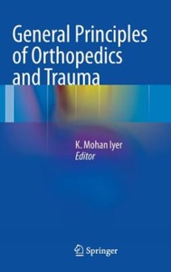 copertina di General Principles of Orthopedics and Trauma