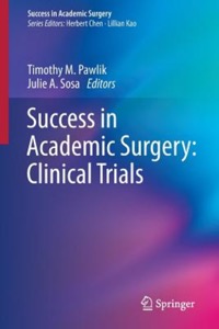 copertina di Success in Academic Surgery - Clinical Trials