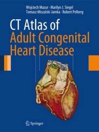 copertina di CT Atlas of Adult Congenital Heart Disease