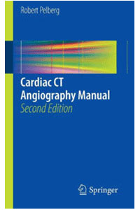 copertina di Cardiac CT ( Computed Tomography ) Angiography Manual