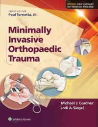 copertina di Minimally Invasive Orthopaedic Trauma