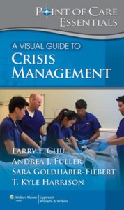 copertina di A Visual Guide to Crisis Management Point of Care Essentials