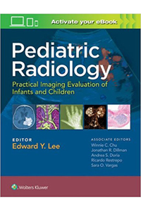 copertina di Pediatric Radiology: Practical Imaging Evaluation of Infants and Children