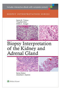 copertina di Biopsy Interpretation of the Kidney and Adrenal Gland