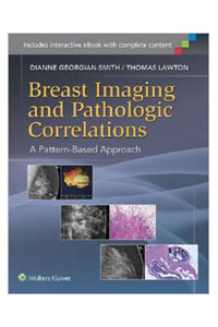 copertina di Breast Imaging and Pathologic Correlations - A pattern - based approach