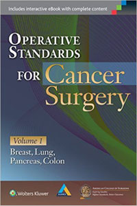 copertina di Operative Standards for Cancer Surgery - Breast,  Lung, Pancreas,  Colon - Volume ...