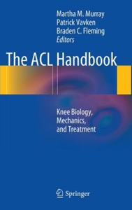 copertina di The ACL Handbook - Knee Biology, Mechanics, and Treatment
