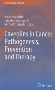 copertina di Caveolins in Cancer Pathogenesis, Prevention and Therapy