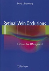 copertina di Retinal Vein Occlusions : Evidence - Based Management