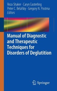 copertina di Manual of Diagnostic and Therapeutic Techniques for Disorders of Deglutition