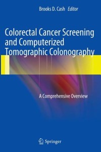 copertina di Colorectal Cancer Screening and Computerized Tomographic Colonography