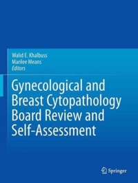 copertina di Gynecological and Breast Cytopathology Board Review and Self - Assessment